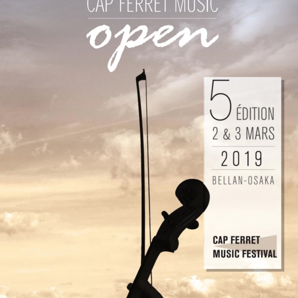 CAP FERRET MUSIC OPEN 2 ET 3 MARS 2019