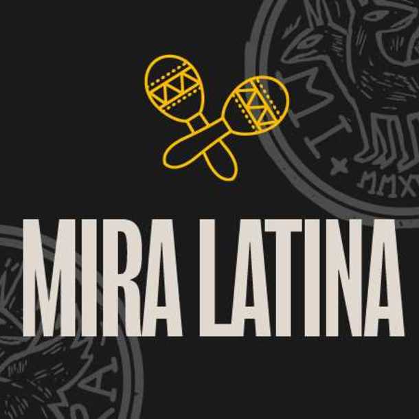 DJ SET : MIRA Latina by Muchas Matthias