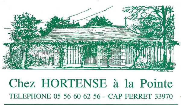 CHEZ HORTENSE  RESTAURANT AU CAP FERRET