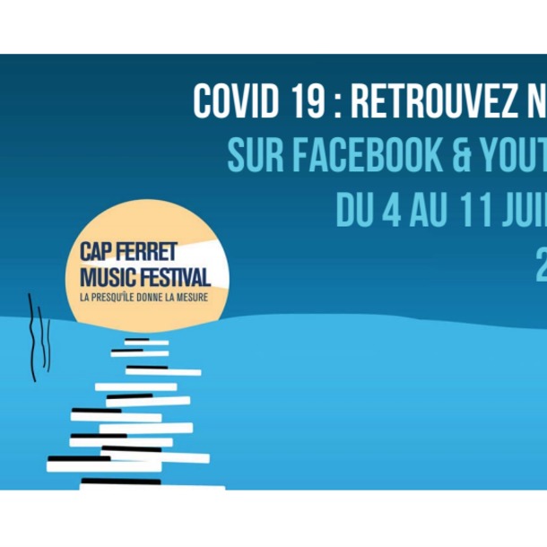 Diffusion en ligne du premier concert du Cap Ferret Music Festival