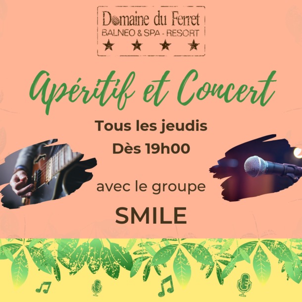 Apéritif et concert au Domaine du Ferret