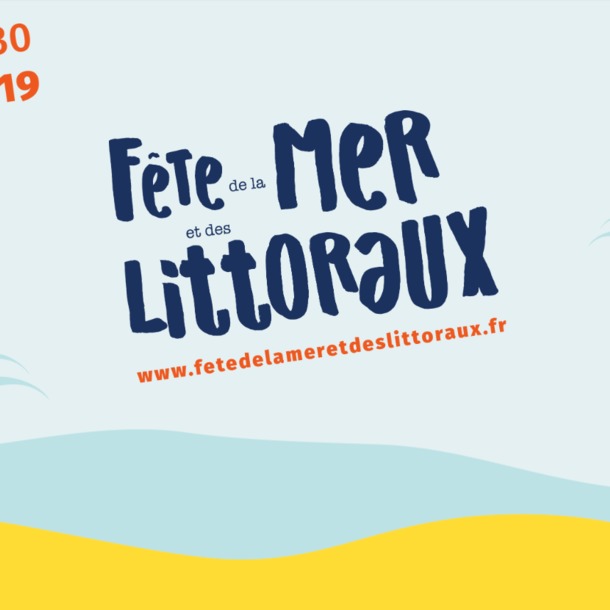 Fête de la Mer et des Littoraux