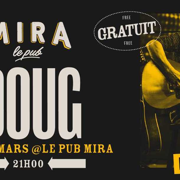 Concert au Pub Mira: Doug (blues/folk)