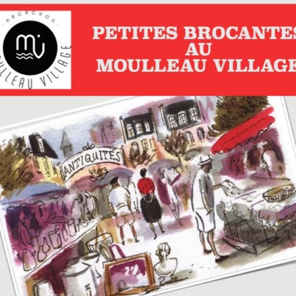 Petites Brocantes au au Moulleau Village