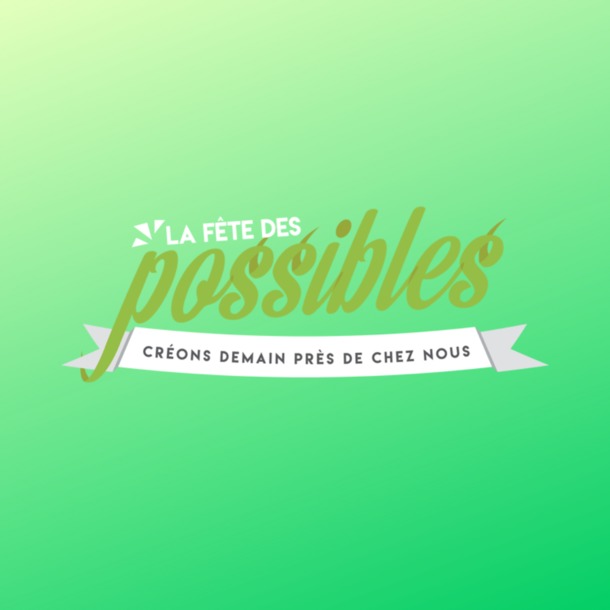 Fête des possibles