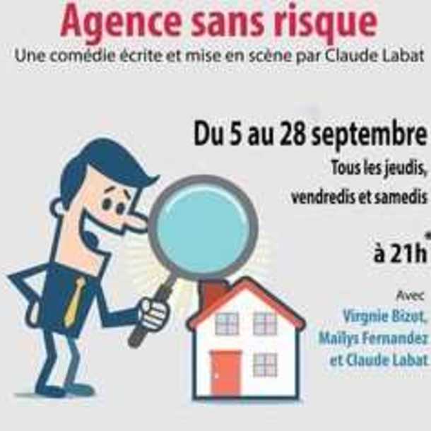 Théâtre - Agence sans risque