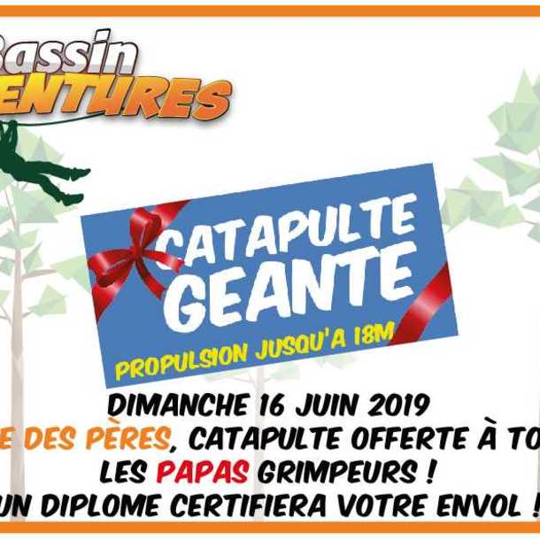 Bassin Aventures - Fête des Pères