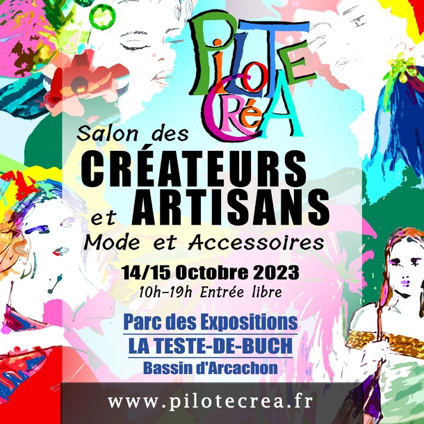 PILOTE CRÉA Salon des Métiers d'Art et Artisanats