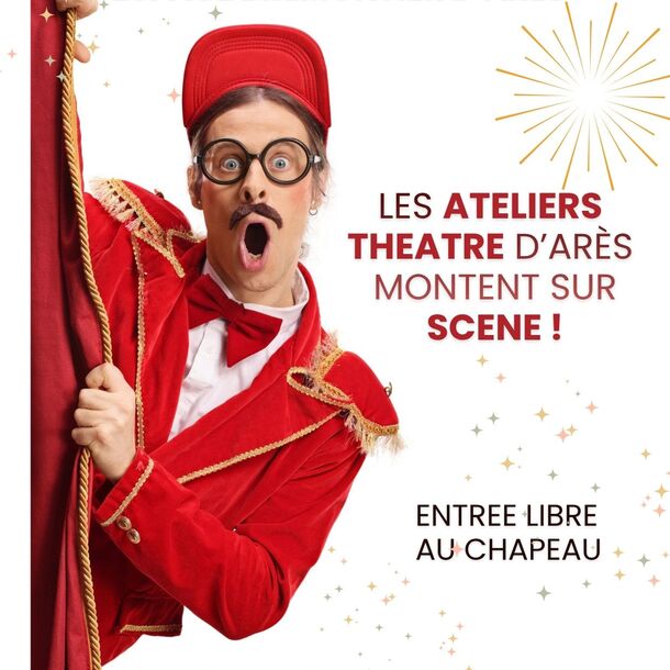 Les Ateliers Théâtre d'Arès montent sur scène !